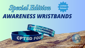 Special Edition - CPTSD Awareness Wristband